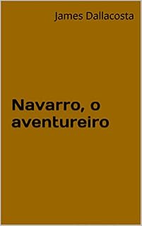 Livro Navarro, o aventureiro