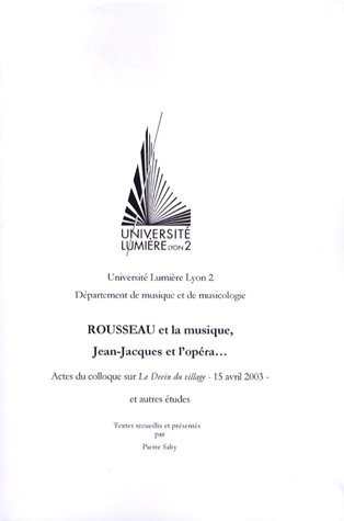 Rousseau et la musique, Jean-Jacques et l'opéra
