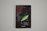 Paperback Bob Mcnally's Complete Book Of Fishermen's Knots, Fishing Rigs, And How To Use Them Book