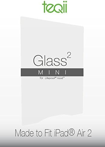 Teqii Glass² Mini for Lifeproof Nuud - Tempered Glass Screen Protector - (Clear, iPad Air 2)
