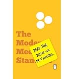 [ [ [ Read This Before Our Next Meeting: The Modern Meeting Standard [ READ THIS BEFORE OUR NEXT MEETING: THE MODERN MEETING STANDARD ] By Pittampalli, Al ( Author )Aug-03-2011 Hardcover