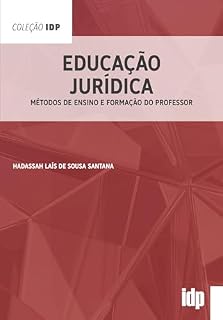 Livro Educação Jurídica: Métodos de Ensino e Formação do Professor (IDP)