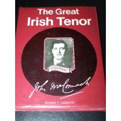 The Great Irish Tenor by Gordon Ledbetter (Hardcover)