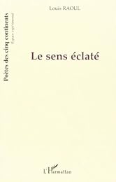 Le  sens éclaté