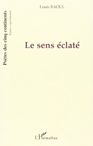 Le  sens éclaté