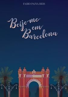 Livro Beije-me Em Barcelona
