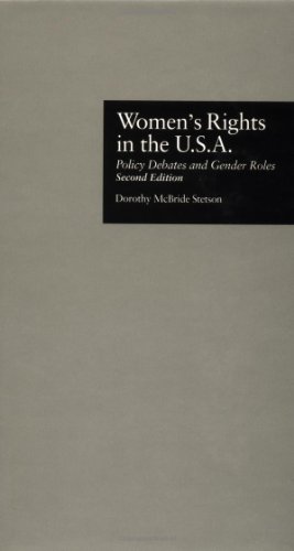 Women's Rights in the U.S.A. : Policy Debates and Gender Roles (Second Edition)