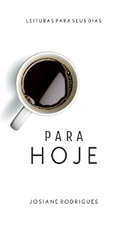 Livro Para Hoje: Leituras para seus dias