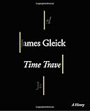 Time Travel: A History