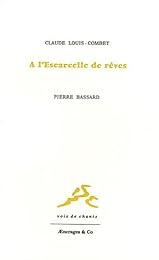 À l'escarcelle de rêves