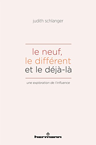 Le  neuf, le différent et le déjà-là