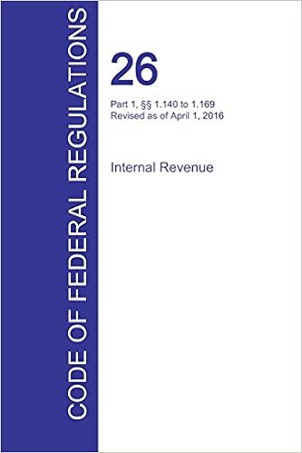 Cfr 26 Part 1 1 140 To 1 169 Internal Revenue April 01 2016 Volume 3 Of 22 Amazon De Office Of The Federal Register Cfr Fremdsprachige Bucher