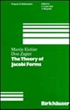 The Theory of Jacobi Forms, Eichler, Martin and Zagier, Don, 0817631801