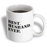 3dRose Best Husband Ever, Romantic, Gifts for Him, Anniversary, Valentines, Ceramic Mug, 11-Oz