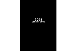 2025: Week To View With Hourly Schedule | Weekly Planner January - December | A4 Dated Agenda | Appointment Calendar | Organizer Book With Time Slots | get shit done