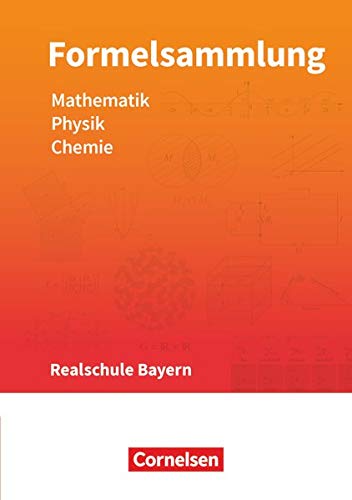 Formelsammlungen Sekundarstufe I Bayern Realschule Mathematik Physik Chemie Formelsammlung Lehrplanplus Einhauser Alois Horter Christian Amazon De Bucher