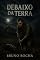 Livro Debaixo da Terra