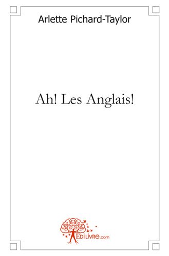 Ah ! Les Anglais !