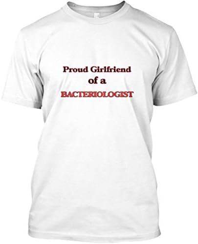 Proud Girlfriend a Bacteriologist Premium Tee - Premium Tee
