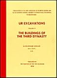 Ur : The Buildings of the Third Dynasty, Woolley, Leonard, 068617772X
