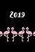 2019 | Weekly & Monthly Planner: Flamingos, January 2019 - December 2019, 6