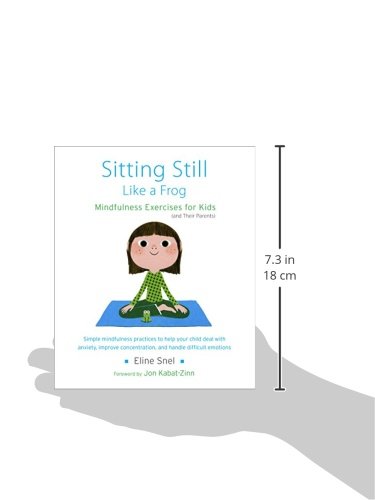 Sitting Still Like A Frog Mindfulness Exercises For Kids And
