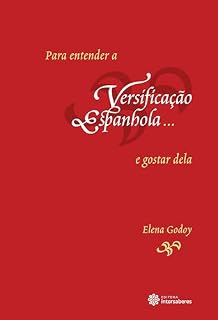 Livro Para entender a versificação espanhola... e gostar dela