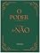 Livro O poder do não
