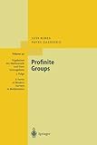 Profinite Groups, Ribes, Luis and Zalesskii, Pavel, 3642086322