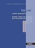 Image de German trade tax and constitution: Constitutional Problems arising from the differing Treatment of mixed Activities of Partnerships and Sole Proprieto