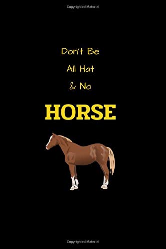 all hat no horse