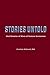 Stories Untold: Oral Histories of Wives of Vietnam Servicemen by