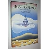The Floating Island: A Tale of Washington