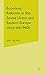 Economic Reforms in the Soviet Union and Eastern Europe since the 1960s