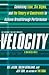 Velocity: Combining Lean, Six Sigma and the Theory of Constraints to Achieve Breakthrough Performance - A Business Novel