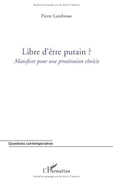 Libre d'être putain ?