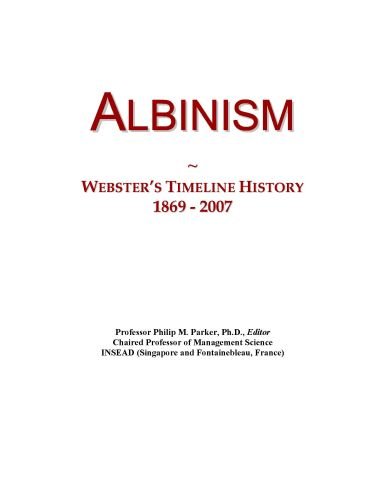 Albinism: Webster's Timeline History, 1869 - 2007