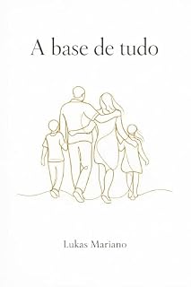 Livro A Base de Tudo