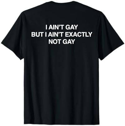 Amazon.com: I Ain't Gay But I Ain't Exactly Not Gay Y2K Pride