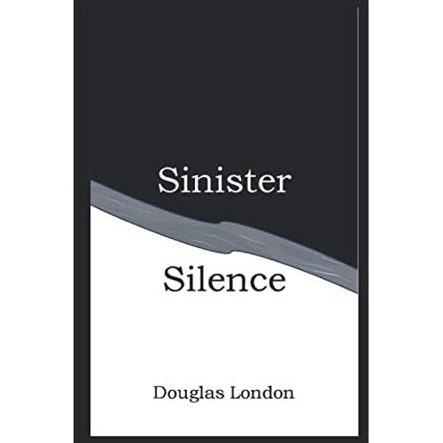 Sinister Silence Sinister Silence