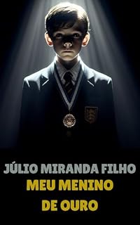 Livro Meu Menino de Ouro