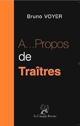 À propos de traîtres