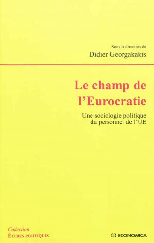 Le  champ de l'eurocratie