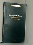 Généalogie et Eucharistie : Chemin de guérison des racines familiales by 