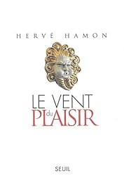Le  vent du plaisir