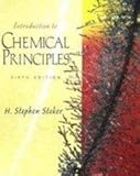 Introduction to Chemical Principles, Stoker, H. Stephen, 0139159924