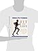 Fit for Life: Reach Your Personal Best - And Stay There