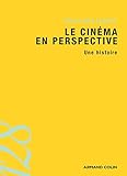 Image de Le cinéma en perspective : une histoire