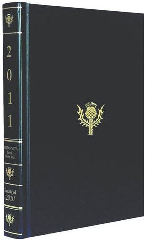 Britannica Book of the Year 2011 (Encyclopaedia Britannica Book of the Year) (Events of 2010)
