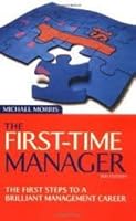 First Time Manager 1850914826 Book Cover